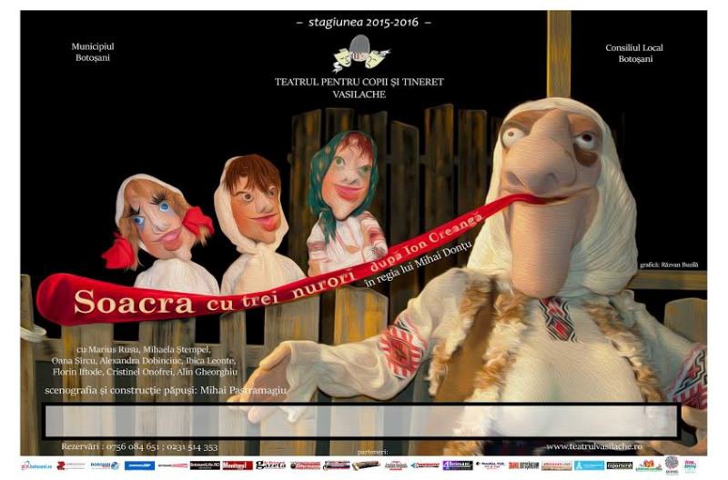 „Soacra cu trei nurori” - ultimul spectacol în cadrul Programului „Povestiri din copilărie” la Teatrul „Vasilache”