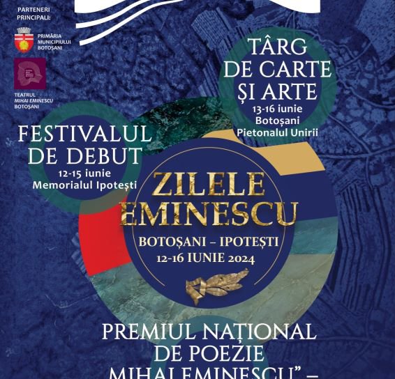 Zilele Eminescu, ediția iunie 2024: Târgul de Carte și Arte pe Pietonalul Unirii din Botoșani. Vezi programul evenimentelor
