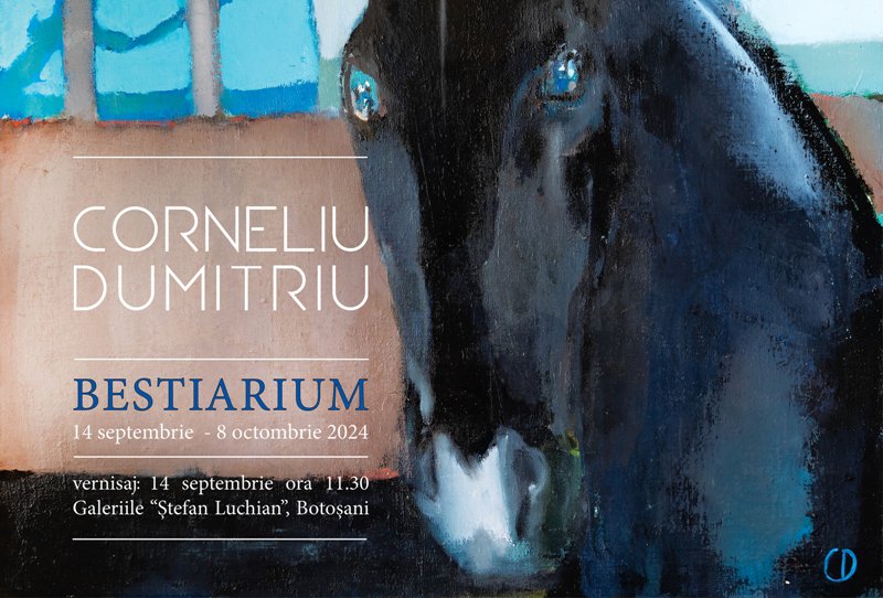 Expoziția „Bestiarium”, Corneliu Dumitriu la Galeriile de Artă „Ștefan Luchian”