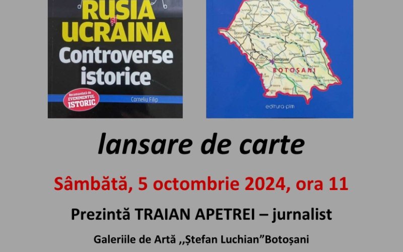 Botoșani: Lansare de carte, autor Corneliu Filip