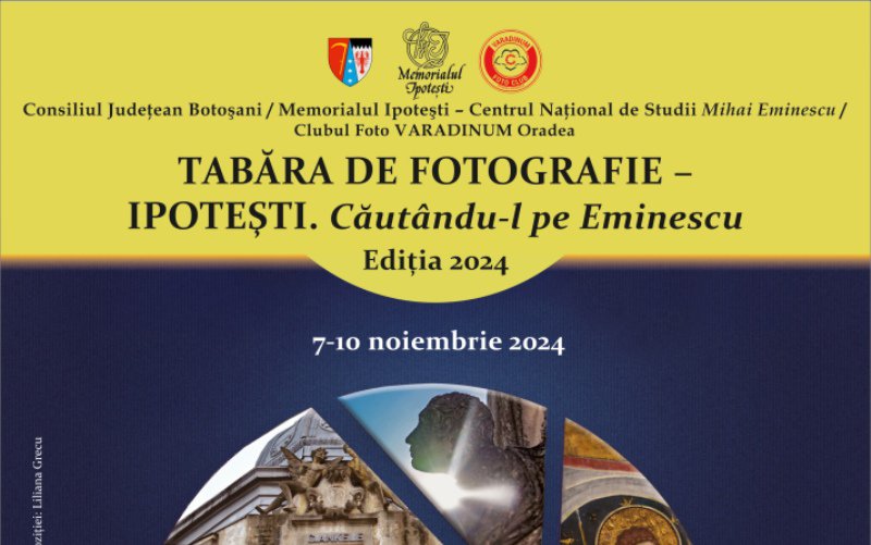 Tabăra de fotografie IPOTEȘTI Căutându-l pe Eminescu, ediția 2024