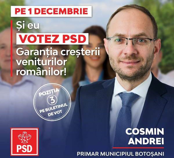 Cosmin Andrei: „Votați candidații PSD la Parlament pentru investițiile din municipiu: Șoseaua nouă de Centură, Drumul expres Botoșani-Suceava, Stadionul, creșe și locuințe pentru tineri”