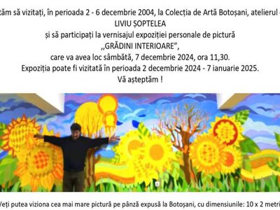 Botoșani: Expoziție personală Liviu Șoptelea …