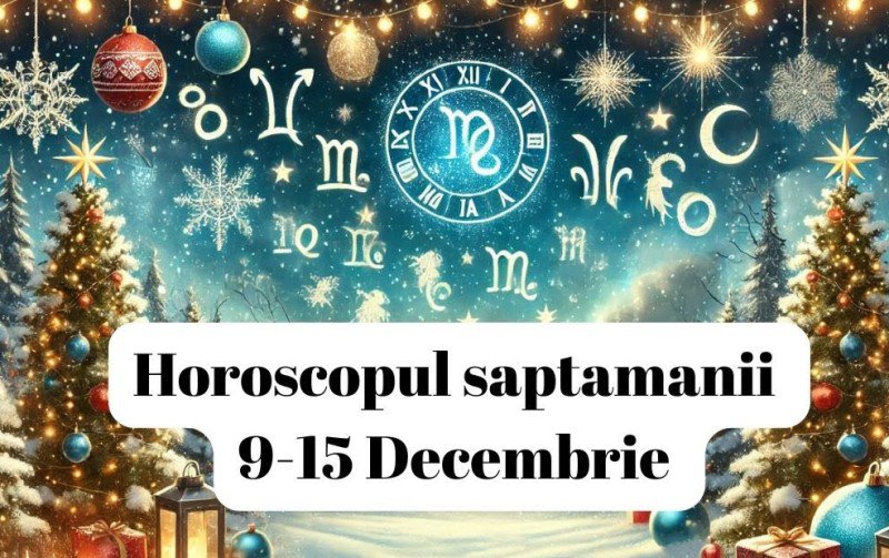 Horoscopul săptămânii 9-15 decembrie: O zodie dă lovitura, iar alta are parte doar de complicații!