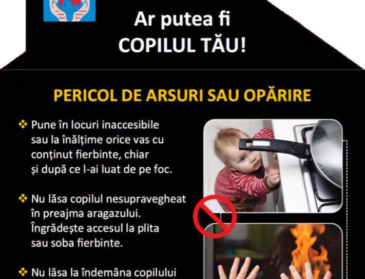 Campania „Un cămin sigur pentru copilul tău” – Nu lăsați la îndemâna copiilor vase cu lichid fierbinte