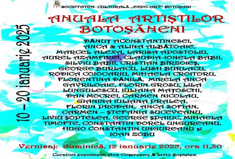 Expoziția „Anuală artiștilor botoșăneni” la Galeriile de Artă „Ștefan Luchian”