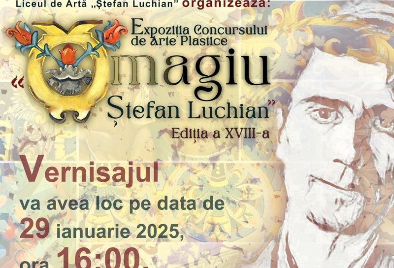 Expoziția Concursului Regional de Arte Plastice „Omagiu Ștefan Luchian”, ediția a XVIII-a