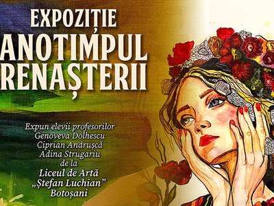 Anotimpul Renașterii – Expoziție organizată …